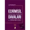 Ecrimisil (Haksız İşgal Tazminatı) Davaları ve Yargılama Usulü