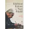 Edebiyat Eylemi ve Nuri Pakdil