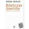 Edebiyat Üzerine