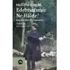 Edebiyatımız Ne Halde?