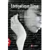 Edebiyatlaşan Dünya