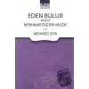 Eden Bulur Yahut Merhametsiz Bir Valide