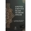 Edepten Takvaya İslam ve Diğer Dinler