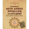 Edirneli Şeyh Ahmed Müsellem el-Gülşeni