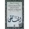 Efendimizin Dilinden İslam Ahkamı (Ciltli)