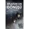 Eflatun’un Dönüşü