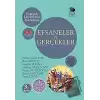 Efsaneler ve Gerçekler