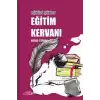 Eğitici Şiirler - Eğitim Kervanı