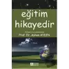 Eğitim Hikayedir