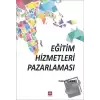 Eğitim Hizmetleri Pazarlaması