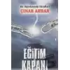 Eğitim Kapanı - Bir Öğretmenin İtirafları