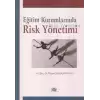 Eğitim Kurumlarında Risk Yönetimi