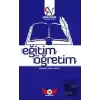 Eğitim Öğretim Hangi Eğitim? Nasıl Bir Öğretim?