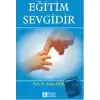 Eğitim Sevgidir