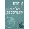 Eğitim ve 21. Yüzyıl Becerileri