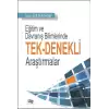 Eğitim ve Davranış Bilimlerinde Tek-Denekli Araştırmalar