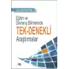 Eğitim ve Davranış Bilimlerinde Tek - Denekli Araştırmalar