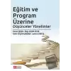 Eğitim ve Program Üzerine Düşünceler Yönelimler