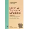 Eğitim ve Toplumsal Dinamikler