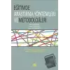 Eğitimde Araştırma Yöntemleri ve Metedolojileri