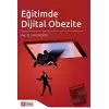 Eğitimde Dijital Obezite