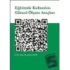 Eğitimde Kullanılan Güncel Ölçme Araçları