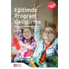 Eğitimde Program Geliştirme: Kuramsal Temellere Bakış (Ekonomik Boy)