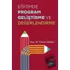 Eğitimde Program Geliştirme ve Değerlendirme