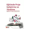 Eğitimde Proje Geliştirme ve Yönetme