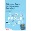 Eğitimde Proje Hazırlamanın Temelleri