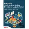 Eğitimde Veri Madenciliği ve Bilgisayar Uygulamaları