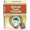 Eğitimde Yanlış Yöntemler