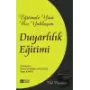 Eğitimde Yeni Bir Yaklaşım: Duyarlılık Eğitimi