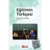 Eğitimin Türkçesi