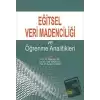 Eğitsel Veri Madenciliği ve Öğrenme Analitikleri