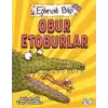 Eğlenceli Bilgi 16 (Bilim) - Obur Etoburlar