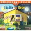 Eğlenceli Bilim - Gündüz ve Gece