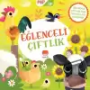 Eğlenceli Çiftlik (Ciltli)