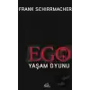 Ego Yaşam Oyunu