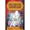 Ehl-i Beyt’in Anneleri