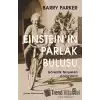 Einstein’ın Parlak Buluşu