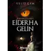 Ejder Krallığı Serisi 1: Ejderha Gelin