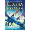 Ejderha Efsanesi - Ejderha Diyarı Serisi 2. Kitap