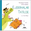 Ejderhalar Tatilde