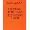 Ekonomi Politiğin Eleştirisine Katkı