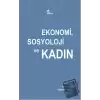 Ekonomi, Sosyoloji ve Kadın