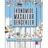 Ekonomide Masallar Gerçekler