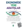 Ekonomide Yeni Arayışlar