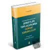 Ekonomik Bir Bütünlük Olarak Şirketler Topluluğunda Hukuki Sorumluluk (Ciltli)