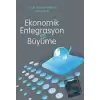 Ekonomik Entegrasyon ve Büyüme